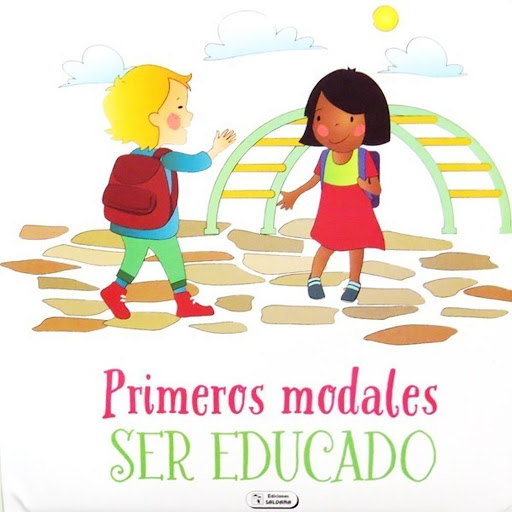 Primeros Modales: Ser Educado (t.d) Ediciones Saldana Libro x 1.0 PRIMEROS MODALES - SER EDUCADO  Guía ilustrada para que los mas pequeños aprendan buenos modales, el libro bellamente ilustrado y con muchas imágenes te ayudará a darle un acompañamiento y enseñarle d