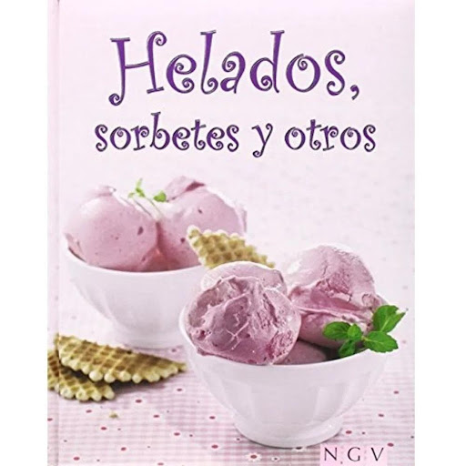 Helados, Sorbetes Y Otros (t.d) Naumann & Gobel Verlagsgesellschaft Libro x 1.0 HELADOS,SORBETES Y OTROS(T.D)  Libros de repostería de cuidado diseño y gran calidad, con cubierta acolchada y un ribete plateado   Ficha técnica de HELADOS, SORBETES Y OTROS (PASTELERÍA COMPACTA) Nº 