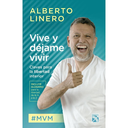 Vive Y Déjame Vivir. Alberto Linero Diana Libro x 1.0 Vive y déjame vivir  Alberto Linero Editorial: Diana Temática: Autoayuda | Autoayuda y superación Colección: Fuera de colección Número de páginas: 176  Sinopsis de Vive y déjame vivir:  Es un texto ll