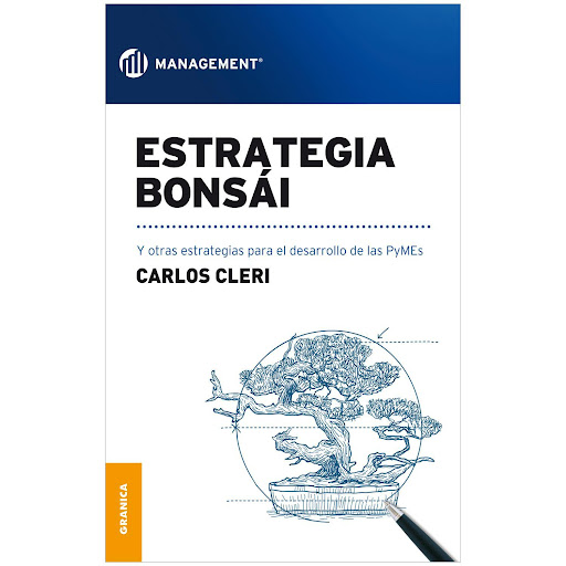 Estrategia Bonsái. Carlos Cleri Granica  x 1  