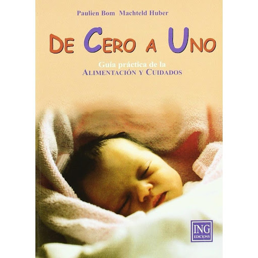 De Cero A Uno: Guía Practica De La Alimentación Y Cuidados I.N.G Edicions Libro x 1.0 Ficha técnica de DE CERO A UNO  Nº de páginas: 168 Editorial: I.N.G. IVETTE NOGUERA GARCIA Idioma: CASTELLANO Encuadernación: Tapa blanda ISBN: 9788489825079 Año de edición: 2017 Plaza de edición: ESP