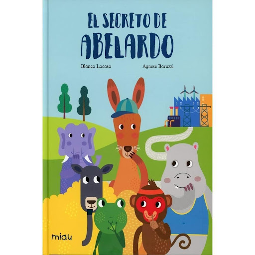 El Secreto De Abelardo (t.d) Ediciones Jaguar Libro x 1.0 EL SECRETO DE ABELARDO (T.D)(21)  ¿Y si todos tuviésemos un secreto? Abelardo es un canguro muy especial. Y después de conocer su historia, tal vez nos demos cuenta, que todos lo somos.  El canguro Ab