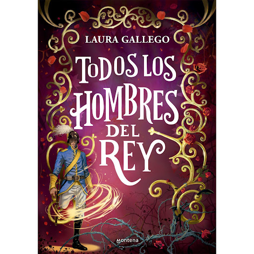 Todos Los Hombres Del Rey. Laura Gallego Montena  x 1 