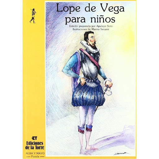 Lope De Vega Para Niños Ediciones De La Torre Libro x 1.0 Lope de Vega para niños   Los niños pueden conocer y disfrutar de Lope como alguien entrañable y querido, a pesar del tiempo. Logró reunir vida y obra en una simbiosis impar y maravillosa, y lo consig