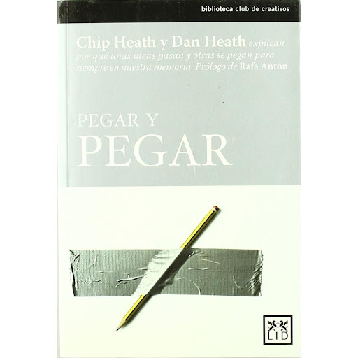 Pegar Y Pegar Lid Editorial Libro x 1.0 PEGAR Y PEGAR  Edición en castellano de una de las obras situadas entre primeros puestos de la lista de los libros más vendidos de Business Week, Wall Street Journal y New York Times. Traducido a más 