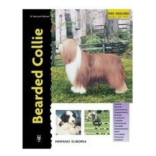 Bearded Collie. Excelence Hispano Europea Libro x 1.0 BEARDED COLLIE (EXCELENCE)   Bearded Collie (excellence) Bryony Harcourt Esta nueva obra de la colección "Excellence. Razas de hoy", nos proporciona la más actual y completa información sobre los oríg