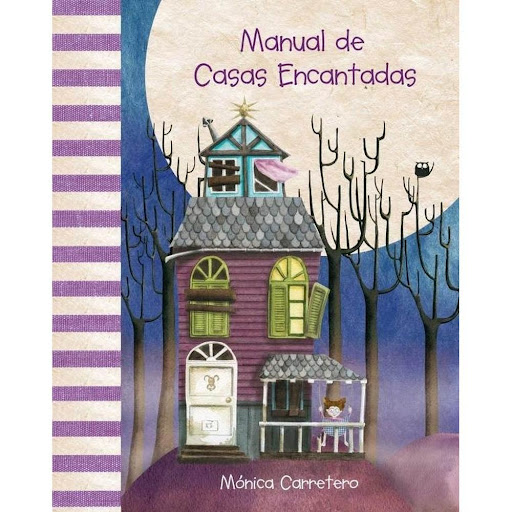 Manual De Casas Encantadas Generico Libro x 1.0 Manual de casas encantadas   Autor: Mónica Carretero Ilustrador: Mónica Carretero ISBN: 978-84-15241-00-3 Paginas: 32 Papel: FSC Cubrir: Tapa dura Dimensiones: 21 x 26 cm Idioma: Español   Un libro te