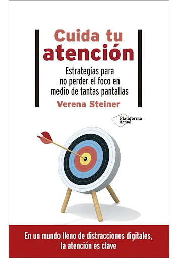 Cuida Tu Atención. Verena Steiner Plataforma Libro x 1  