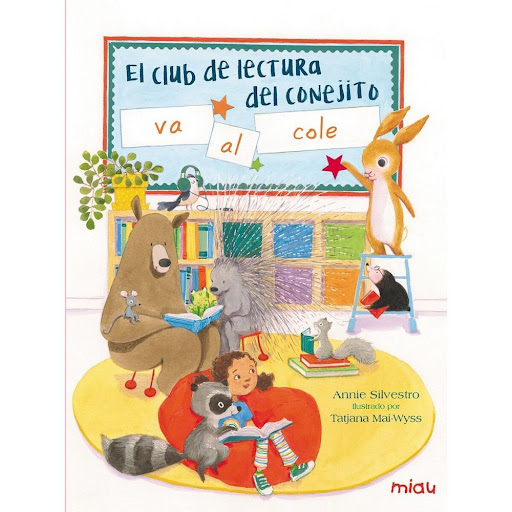 El Club De Lectura Del Conejito Va Al Cole (t.d) Ediciones Jaguar Libro x 1.0 EL CLUB DE LECTURA DEL CONEJITO VA AL COLE  A Conejito y sus amigos les encanta ir a la biblioteca todos los sábados. Un día, la compañera de lecturas de Conejito, Josie, le confiesa que está nerviosa
