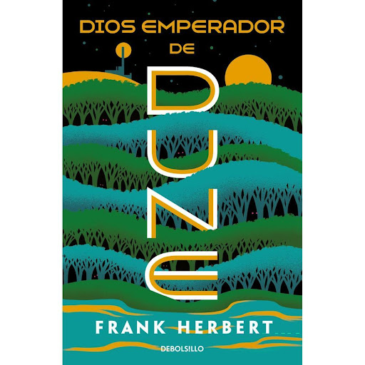 Dios Emperador De Dune. Dune No. 4. Frank Herbert Debolsillo Libro x 1.0 DIOS EMPERADOR DE DUNE (LAS CRÓNICAS DE DUNE 4)  Esta cuarta entrega de la saga "Dune" centra su trama en la figura  mesiánica de Leto Atreides II (hijo de Paul Atreides, heroe cuya estirpe  hunde sus