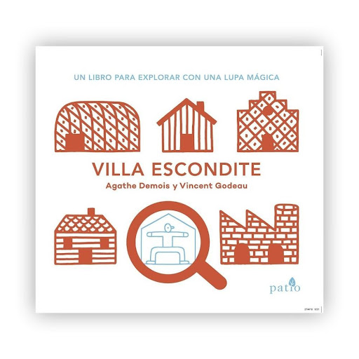 Villa Escondite (t.d) Plataforma Libro x 1.0 Villa Escondite   Autor: Agathe Demois , Vincent Godeau Edades: 0 a 4 años Colección: Libros para jugar ISBN: 978-84-17376-34-5 Páginas: 34 Formato: 26,6 cm x 21,6 cm Encuadernación: Cartoné  Descubre