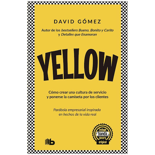 Yellow. David Gómez B De Bolsillo Libro x 1.0 Yellow. David Gómez  Las compañías hacen grandes esfuerzos por ganarse un cliente, para luego perderlo por una precaria actitud de servicio. Las áreas trabajan internamente como islas, desconectadas d