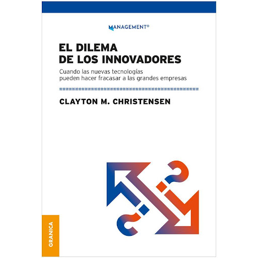 El Dilema De Los Innovadores Granica Libro x 1.0 EL DILEMA DE LOS INNOVADORES   El dilema de los innovadores presenta una serie de principios para lograr capitalizar el fenómeno de la innovación disruptiva. Estos principios ayudarán a los managers a