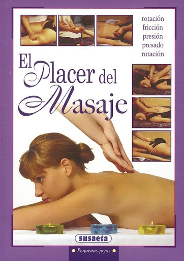 El Placer Del Masaje. Pequeñas Joyas Susaeta Ediciones Libro x 1 EL PLACER DEL MASAJE (PEQ.JOYAS)Un programa de masajes relajantes para dar a otra persona o a uno mismo, explicado detalladamente con secuencias fotográficas. Las distintas tecnicas de masaje: reflexo