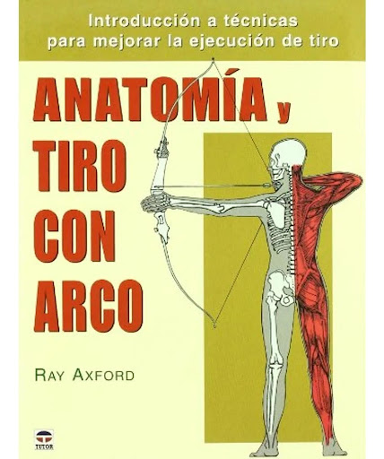 Anatomia Y Tiro Con Arco Ediciones Tutor,S.A. Libro x 1  