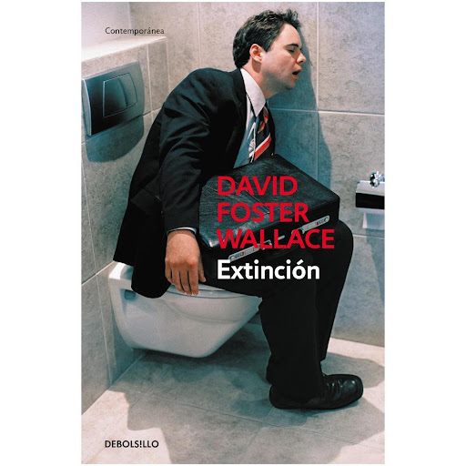 Extinción. David Foster Wallace Debolsillo Libro x 1.0 EXTINCION   Los ocho relatos que componen Extinción forman un universo surrealista en el que conviven la realidad más prosaica con delirantes espirales de la conciencia humana. En "El alma no es una f