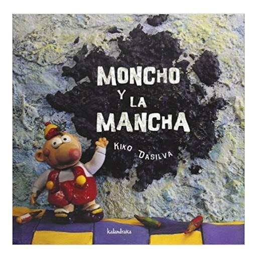 Moncho Y La Mancha Kalandraka Libro x 1.0 MONCHO Y LA MANCHA   A Moncho le regalaron una caja de pinturas, y se tomó muy en serio lo de llegar a ser un gran pintor. Imágenes tridimensionales en la búsqueda de lo abstracto.   Ficha técnica de 