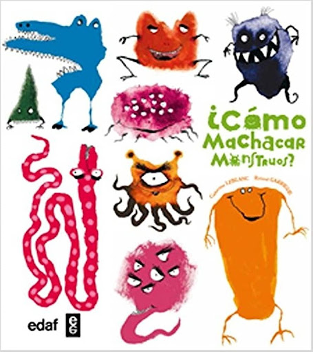 Cómo Machacar Monstruos? Edaf Libro x 1 COMO MACHACAR MONSTRUOS? (T.D)żTienes miedo de los monstruos y las brujas? ĦNo te preocupes más! Gracias a la colección Cómo machacar NUNCA volverás a tener miedo. żQuién no ha temblado ante la idea d