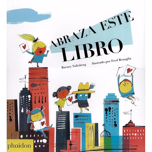Abraza Este Libro (t.d) Phaidon Libro x 1.0 Ficha técnica de ABRAZA ESTE LIBRO   Una entretenida, entrañable, sentida y divertida oda al amor por los libros. Preciosos dibujos ilustran y realzan unas rimas que celebran la maravilla que es el li