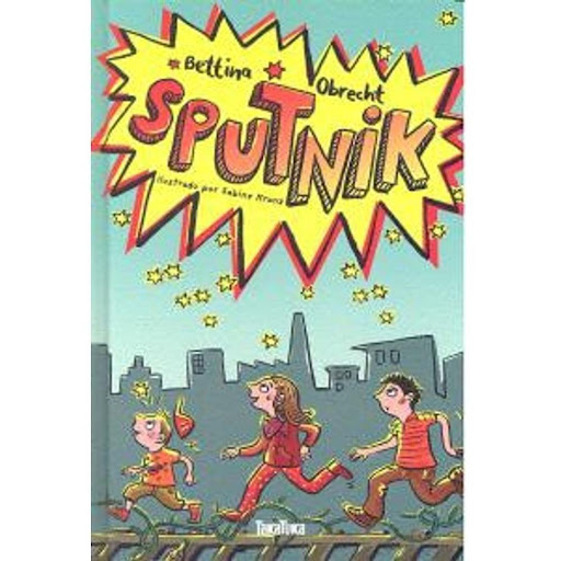 Sputnik (t.d) Generico Libro x 1.0 FICHA TECNICA  Formato: Libro físico Autor: Bettina Obrecht Editorial: Takatuka Encuadernación: Tapa blanda Isbn: 8492696966 Isbn13: 9788492696963  Cuando Sputnik aparece en el vecindario, nada vuelve