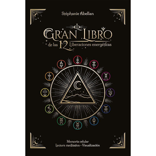 Gran Libro De Las 12 Liberaciones Energéticas Edaf Libro x 1.0 GRAN LIBRO DE LAS 12 LIBERACIONES ENERG.(24)   Te damos la bienvenida a El gran Libro de las 12 Liberaciones energéticas. Al abrir este libro, estás a punto de vivir un poderoso viaje al corazón de tu