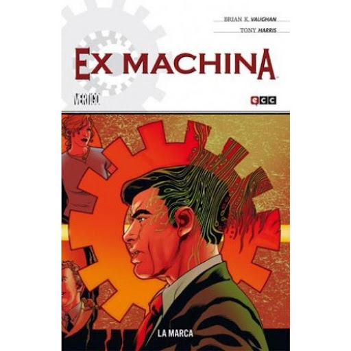 Ex Machina No. 2: La Marca ECC Libro x 1.0 EX MACHINA NÚM. 02    New York no da tregua a Mitchell Hundred. Una vez superados los 100 primeros días de su mandato como alcalde, debe afrontar una huelga en el transporte, sortear la resistencia a 