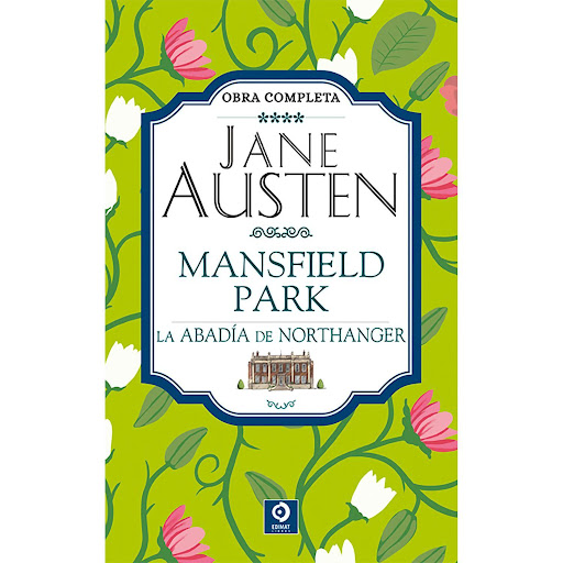 Jane Austen. Vol. 4. Obra Completa (T.D) Edimat Libro x 1 JANE AUSTEN VOL.IV: MANSFIELD/ABADIA NORTH.(T.D)Esta exquisita novelista resume lo mejor del espíritu británico, pues sabe combinar la prosa elegante con una ironía que enriquece sus textos y tiende u