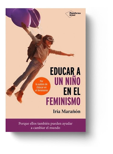 Educar A Un Niño En El Feminismo Plataforma Libro x 1  