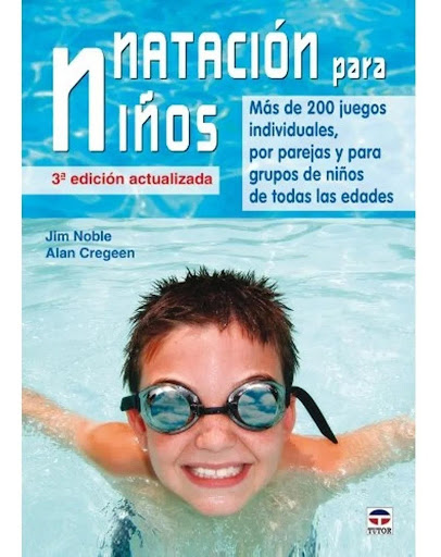 Natación Para Niños. Más De 200 Juegos Individuales Ediciones Tutor,S.A. Libro x 1  