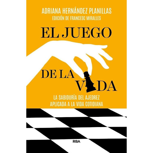 El Juego De La Vida. La Sabiduría Del Ajedrez Aplicada Rba Libro x 1.0 JUEGO DE LA VIDA, LA SABIDURIA DEL AJEDREZ APLICADA  El tablero de ajedrez es una lúcida representación del juego de la vida. Hay logros que precisan avances pequeños y humildes, como los del peón; ot