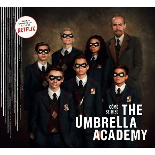 Cómo Se Hizo The Umbrella Academy (t.d) Editorial Norma Libro x 1.0 CÓMO SE HIZO THE UMBRELLA ACADEMY   Autores:Ian Tucker, Megan Walker  Colecciones:LIBROS ILUSTRADOS  Editoriales:NORMA Editorial  Series:UMBRELLA ACADEMY  LAS CLAVES DE LA CREACIÓN DE LA EXITOSA SERIE