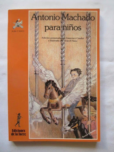 Antonio Machado Para Niños Ediciones De La Torre Libro x 1  