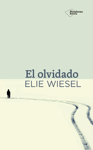 El Olvidado. Elie Wiesel Plataforma Libro x 1  