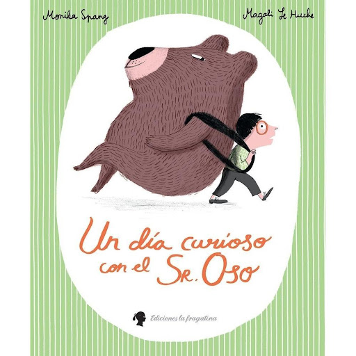 Un Dia Curioso Con El Sr. Oso (t.d) Generico Libro x 1.0 Un día Curioso con el sr. Oso  Edad Recomendada: A partir de 8 añosEustaquio se prepara para salir a hacer la compra pero, mala suerte: el cesto está roto Entonces va deprisa y corriendo a su tienda p