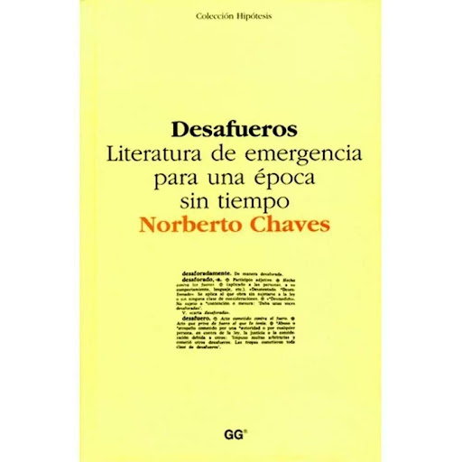 Desafueros. Literatura De Emergencia Para Época Sin Tiempo Gustavo Gili Libro x 1.0 DESAFUEROS-LITERATURA EMERG.EPOCA TIEMPO-D-  En esta obra 'desaforada', su autor ha reunido alrededor de 300 aforismos de su puño y letra, agrupándolos en 25 temas: arquitectura, Consumo, Ética, Poder