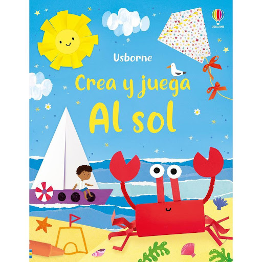 Crea Y Juega Al Sol Usborne Libro x 1.0 Crea Y Juega Al Sol (24)   Manualidades, páginas para colorear, dibujos paso a paso, y muchas otras actividades en este libro que mantendrá ocupados a los más pequeños durante todo el verano. Las acti