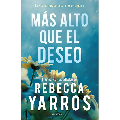 Más Alto Que El Deseo. Vuelo Y Gloria 2. Rebecca Yarros Montena Libro Físico x 1.0 Mas Alto Que El Deseo. 2  La vida es demasiado breve para no correr riesgos...  Tras la muerte de su hermana, los padres de Paisley Donovan la han tratado como si fuera de cristal. Tiene veinte años y