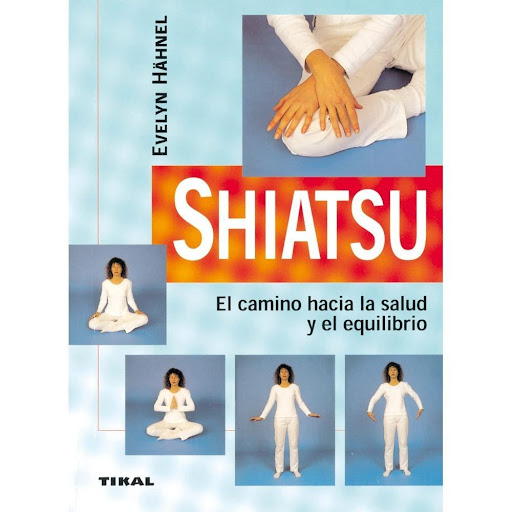 Shiatsu: El Camino Hacia La Salud Y El Equilibrio Ediciones Tikal Libro x 1.0 SHIATSU:EL CAMINO HACIA LA SALUD Y EL EQUILIBRIO  Mientras realizas los seis ejercicios clásicos del shiatsu, está influyendo en sus órganos y meridianos. Los ejercicios están estructurados de manera 