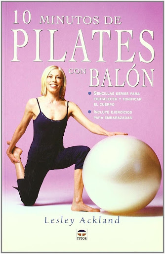 10 Minutos De Pilates Con Balón Ediciones Tutor,S.A. Libro x 1  