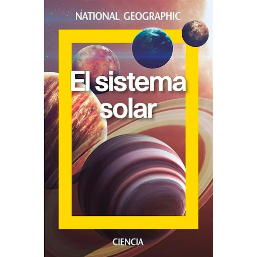 El Sistema Solar. National Geographic Rba Libro x 1.0 El sistema solar   Joel Gabas Masip  La reciente detección de indicios de un cuerpo varias veces más masivo que la Tierra más allá de la órbita de Neptuno ha causado revuelo en los medios de comunicac