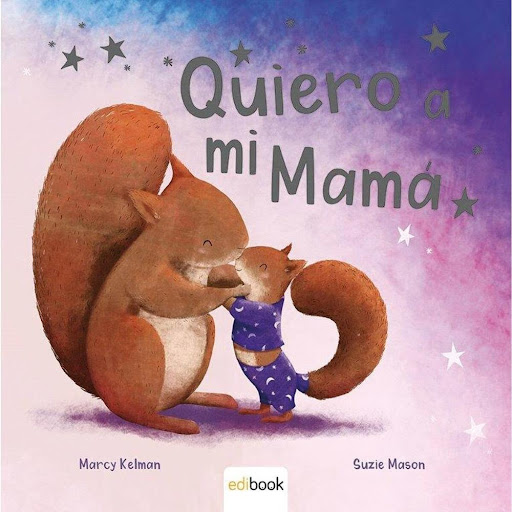 Quiero A Mi Mamá (t.d) Generico Libro x 1.0 QUIERO A MI MAMÁ (T.D)  Entrañable colección de libros de tapa dura con los que celebrar todas las formas en que un padre o una madre demuestran su amor por sus hijos e hijas. Disfruta con estas dulce