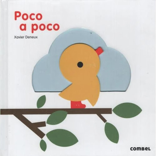 Poco A Poco (t.d) Combel Editorial Libro x 1 POCO A POCO td CombelEsta nueva propuesta de Xavier Deneux es una alegoría visual y poética sobre la vida y la infancia. Un cuento sobre la aventura de crecer que los pequeños lectores construirán poc