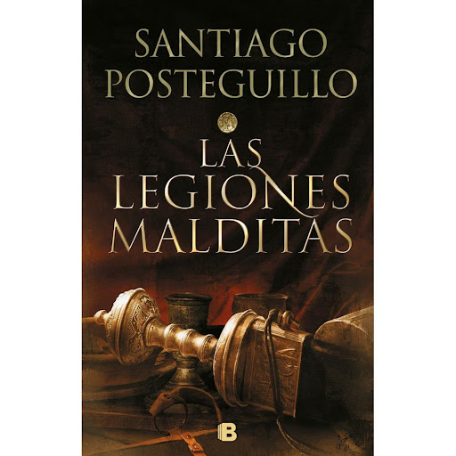 Las Legiones Malditas. Trilogía Africanus 2 B De Bolsillo Libro x 1.0 LAS LEGIONES MALDITAS (TRILOGIA AFRICANUS 2)  Segundo volumen de la trilogía iniciada con Africanus.      Dejate atrapar por esta trepidante novela sobre la guerra, el amor, la envidia, la amistad y l