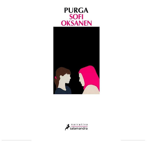 Purga. Sofi Oksanen Salamandra Libro x 1.0 PURGA  Autor(a): Sofi Oksanen Editorial: Salamandra ISBN 9789585305915 Dimensiones 13.6 cm x 22 cm x 1.8 cm en empaque Encuadernación Rústica N.° páginas 144 Edición Bilingüe No Idioma Español Tipo Li
