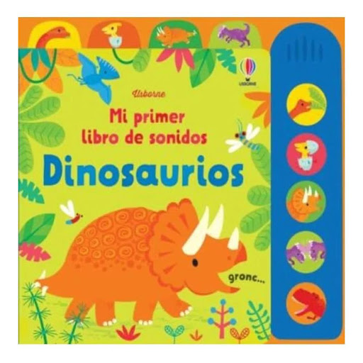 Dinosaurios. Mi Primer Libro Sonidos (t.d) Usborne Libro x 1.0 Los bebes descubrirán los sonidos de los distintos dinosaurios al tocar los botones del panel lateral de este libro de páginas rígidas. Un ruidoso diplodocus hambriento, bebes dinosaurios que chillan,