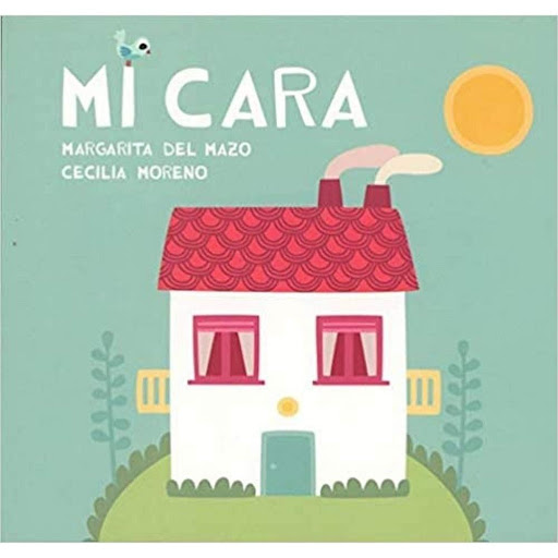 Mi Cara (t.d) Ediciones Jaguar Libro x 1.0 MI CARA  Autor MARGARITA DEL MAZO , CECILIA MORENO Nº de páginas: 18 Editorial: JAGUAR Idioma: CASTELLANO Encuadernación: Tapa dura ISBN: 9788416434190 Año de edición: 2016 Plaza de edición: ESPAÑA  M