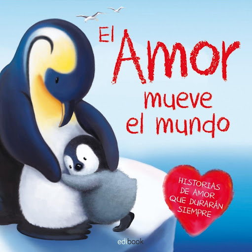 El Amor Mueve El Mundo (t.d) Ediciones Saldana Libro x 1 