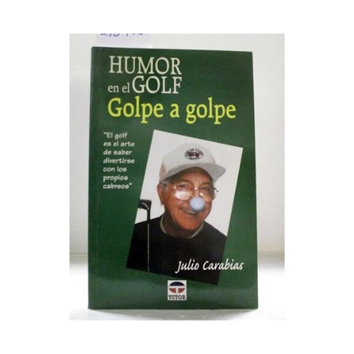 Humor En El Golf. Golpe A Golpe Ediciones Tutor,S.A. Libro x 1 humor en el golf golpe a golpeNş de páginas: 136Editorial: TUTOREncuadernación: Tapa blandaISBN: 9788479022747Año de edición: 2000Plaza de edición: MADRIDFecha de lanzamiento: 17/10/2000 Productos Nu