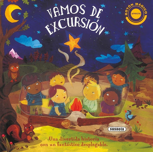 Vamos De Excursión. Botón Mágico Susaeta Ediciones Libro x 1 VAMOS DE EXCURSION (BOTON MAGICO)Cartoné con cubierta plastificada y hojas de cartón, libro interactivo con módulo musicalFicha técnica de VAMOS DE EXCURSION (BOTON MAGICO)Nş de páginas: 10Editorial: 