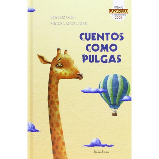 Cuentos Como Pulgas (t.d) Kalandraka Libro x 1.0 Cuentos Como Pulgas  Kalandraka Ediciones Andalucía, S.l. edita este texto. A finales de los años noventa esta editorial comenzó su primera singladura de la mano de José Ballesteros y actualmente se e